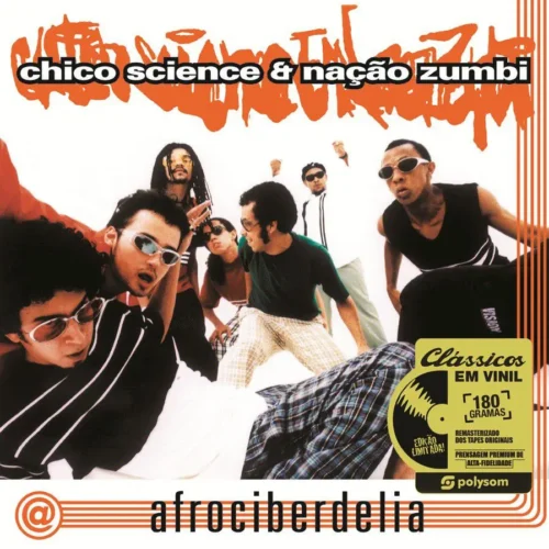 LP Chico Science e Nação Zumbi - Afrociberdelia
