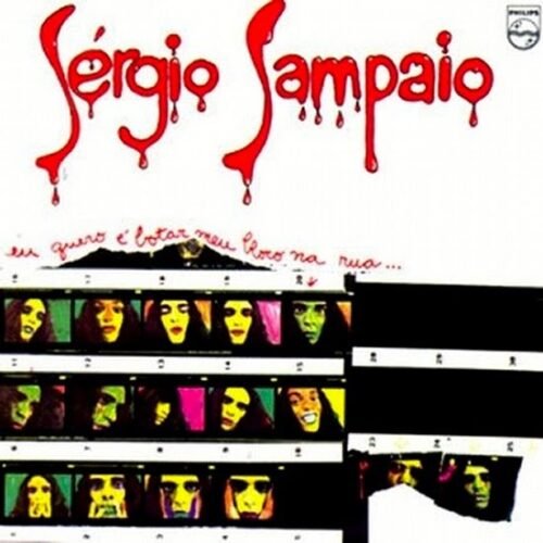 LP Sérgio Sampaio - Eu Quero É Botar Meu Bloco Na Rua