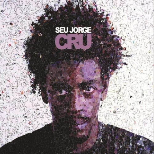 LP Seu Jorge - CRU