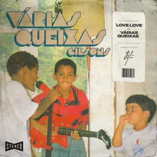 LP Gilsons - Várias Queixas