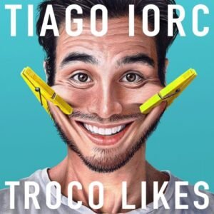 LP Tiago Iorc - Troco Likes